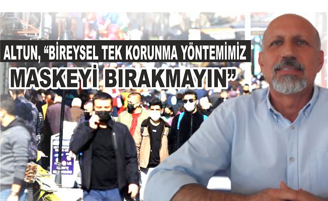 SAĞLIĞINIZ İÇİN MASKE TAKIN!