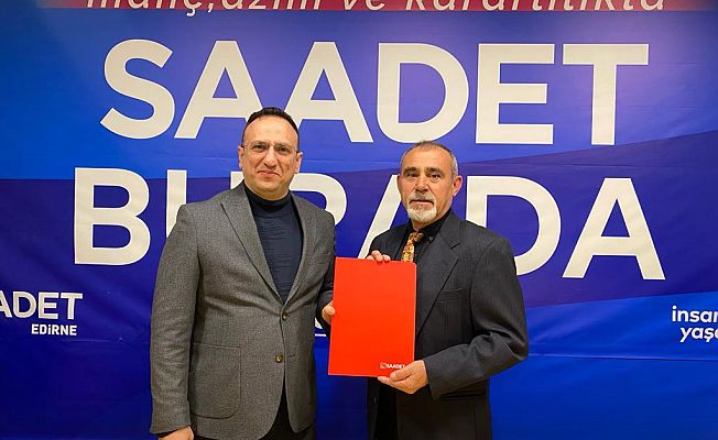 ÖZCAN ATALDI, SAADET’TEN BELEDİYE MECLİS ÜYESİ ADAY ADAYI