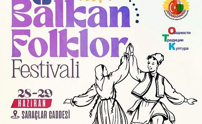 BALKAN FOLKLOR FESTİVALİ