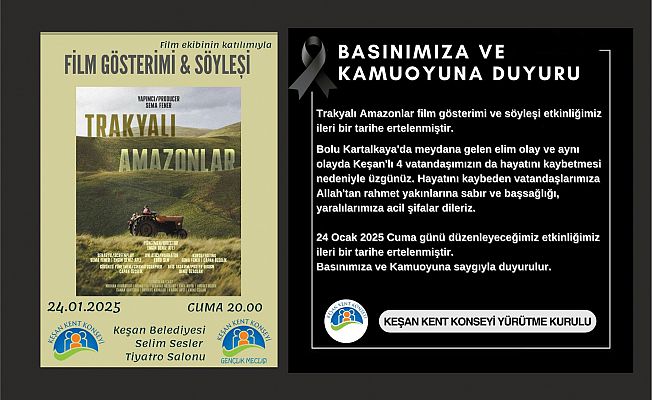 “TRAKYALI AMAZONLAR” ETKİNLİĞİ ERTELENDİ